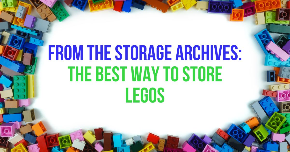 best way to store legos